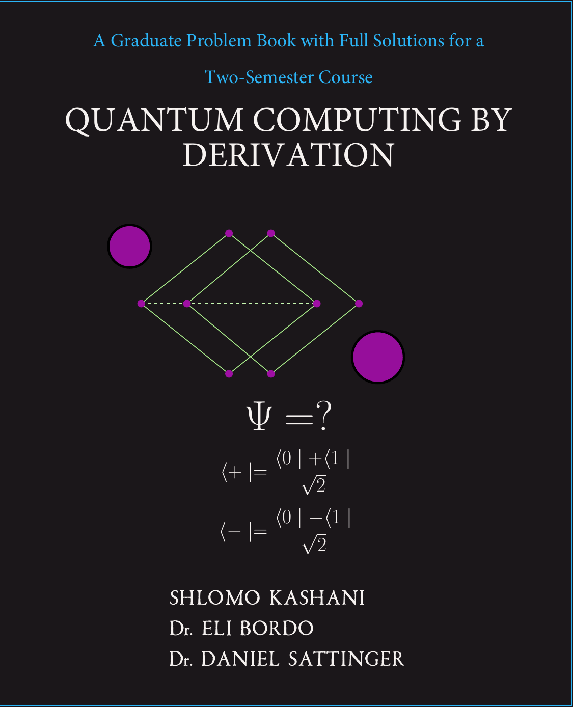 Front cover of Quantum Computing by Derivation
